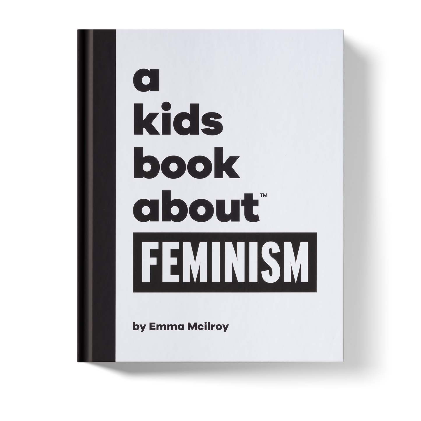 A Kids Book About Feminism