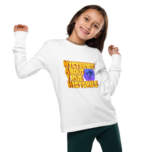 Mysteries About True Histories Longsleeve